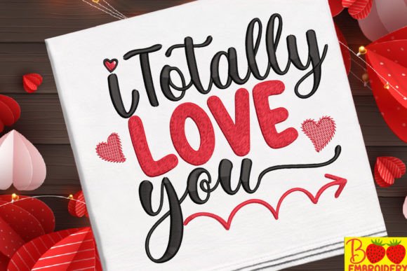 I Totally Love You Embroidery Design Review